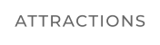 ATTRACTIONS