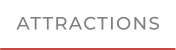 ATTRACTIONS