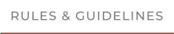 RULES & GUIDELINES